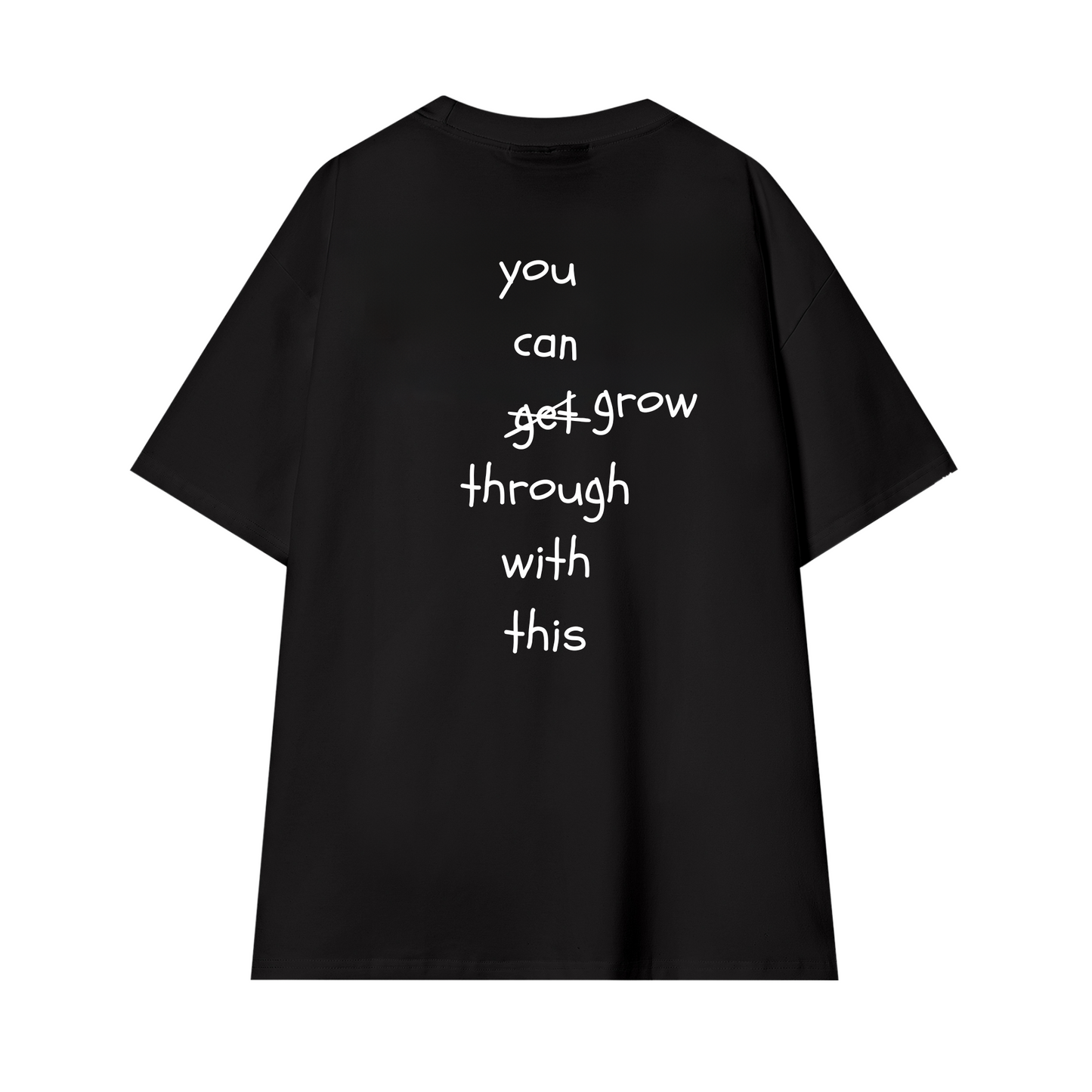 "You can grow with this" t-shirt